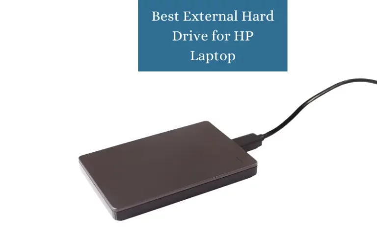 Best External Hard Drive for HP Laptop